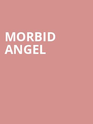 Morbid Angel at O2 Academy Islington